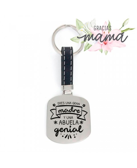 Llavero Eres Una Gran Madre...